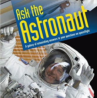 Book Review and Giveaway: Ask the Astronaut